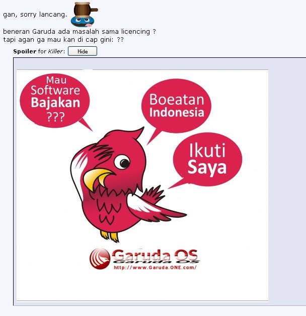 OS Garuda emang di ngaku bikin sendiri. sepertinya ownwernya gk tau aturan...